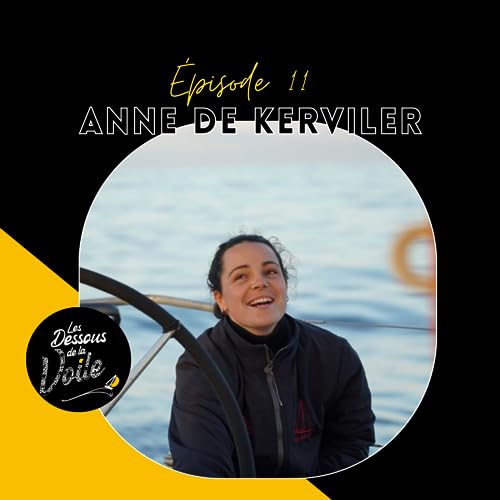 Page de couverture de Episode 11, Anne de Kerviler, un brin de fraîcheur autour du monde