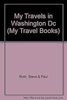 My Travels in Washington Dc 0937513067 Book Cover