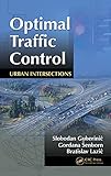 Optimal Traffic Control: Urban Intersections