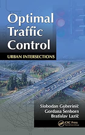 Optimal Traffic Control: Urban Intersections-Wow! eBook