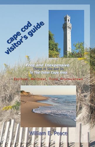 Cape Cod Visitor's Guide: Free and Inexpensive Things to See...