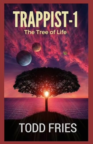 Trappist-1: The Tree of Life 154876177X Book Cover