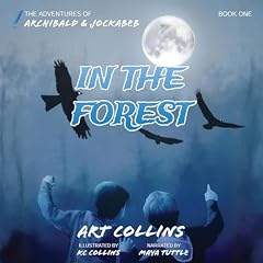 In the Forest Audiobook By Art Collins cover art