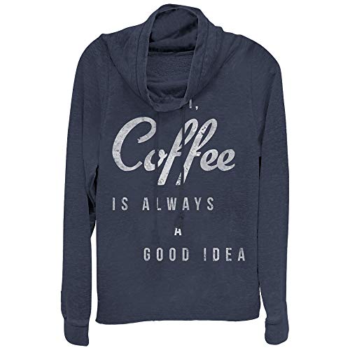 Image of Chin Up Women's Coffee is Always a Good Idea Graphic Cowl Neck Sweater