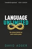 Language Unlimited: The Science Behind Our Most Creative Power