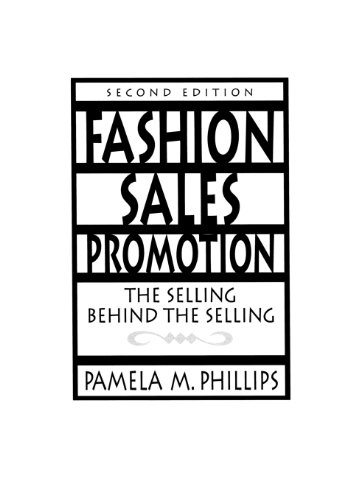 Fashion Sales Promotion: The Selling Behind the Selling