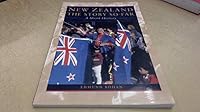 New Zealand: The Story So Far 1869502221 Book Cover