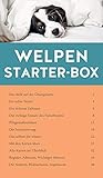 Welpen-Starter-Box: Plus Belohnungsbeutel für sofortigen Spiel- und Trainingsspaß (GU Welpen)