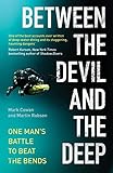 Between the Devil and the Deep: One Man's Battle to Beat the Bends