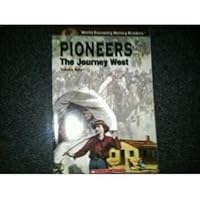 Pioneers (The Journey West) 0439665574 Book Cover