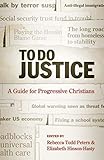 To Do Justice: A Guide for Progressive Christians