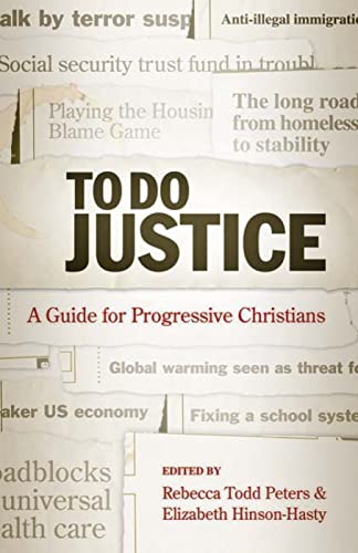 To Do Justice: A Guide for Progressive Christians