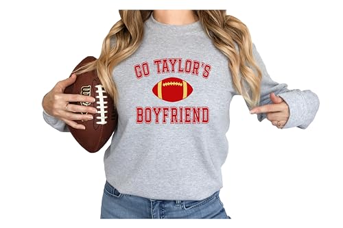 Go Tay lor's Boyfriend Sweatshirt, Travis Sweatshirt, Game Day Sweater, Funny Football Sweatshirt, Football Fan Gift Shirt2