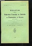  Bulletin de la Fédération Française des Amicales de Pharmaciens de Réserve (F.F.A.P.R.) N°2 et 3 - 42e année