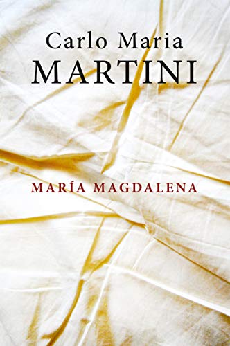 MARÍA MAGDALENA. Ejercicios espirituales (El Pozo de Siquén nº 392) (Spanish Edition)