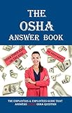 The OSHA Answer Book