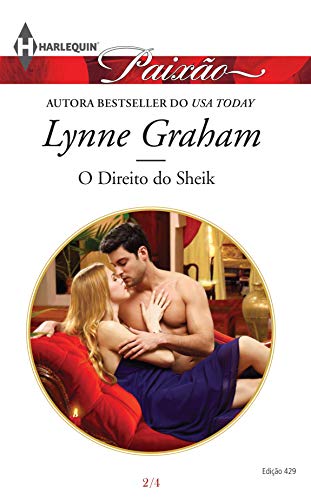 O Direito do Sheik (Harlequin Jessica Especial Livro 429)