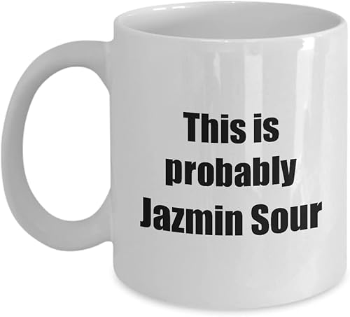Miniatura 9 de This Is Probably Jazmin Sour Mug Funny Alcohol Lover Gift Drink Quote Alcoholic Gag Coffee Tea Cup Large 15 Oz