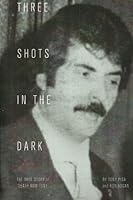 Three Shots in the Dark 0615720196 Book Cover