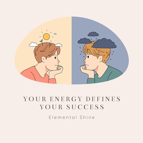 Your Energy Defines Success