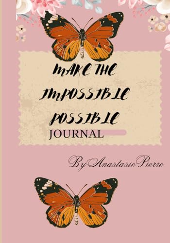 Make the impossible possible