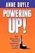 Powering Up: How America's Women Achievers Become Leaders