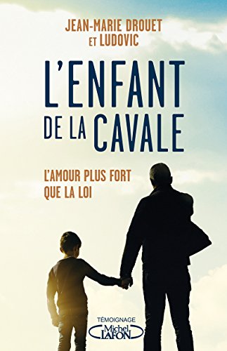 Télécharger L'enfant de la cavale PDF