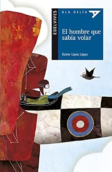 Paperback El hombre que sabía volar [Spanish] Book