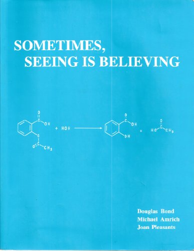 SOMETIMES,SEEING IS BELIEVING 0882522205 Book Cover