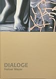 heine katalog teppiche  Heiner Meyer - Dialoge: Katalog zur Ausstellung im PetriHaus, Frankfurt am Main