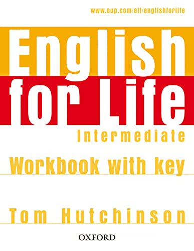 Image of English for Life: Intermediate: Workbook with Key: General English four-skills course for adults