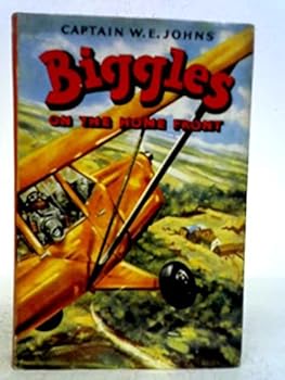 Biggles on the Home Front - Book #59 of the Biggles