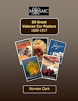 50 Great Veteran Car Posters 1880-1917 1505432243 Book Cover
