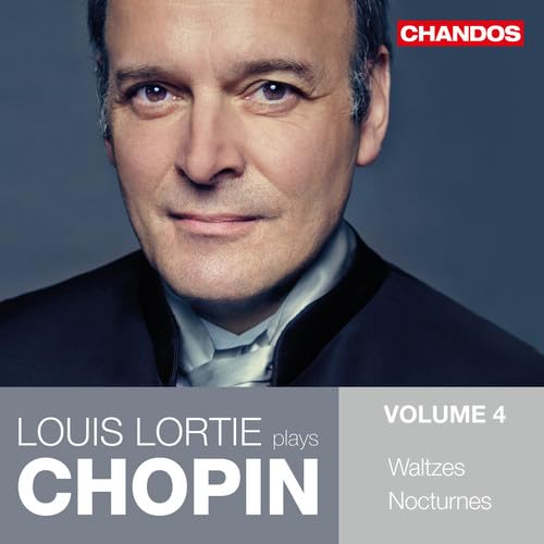Louis Lortie plays Chopin, Vol. 4 [Audio CD] Louis Lortie and Fryderyk Chopin