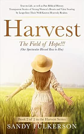 Harvest: The Field of Hope