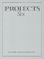 The Home Shop Machinist Projects Six 0941653196 Book Cover