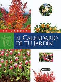 Paperback El calendario de tu jardín (Spanish Edition) [Spanish] Book