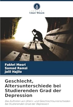 Paperback Geschlecht, Altersunterschiede bei Studierenden Grad der Depression [German] Book