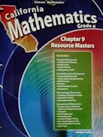 California Mathematics Grade 6 Chapter 9 Resource Masters (California Mathematics Grade 6) 0078783046 Book Cover