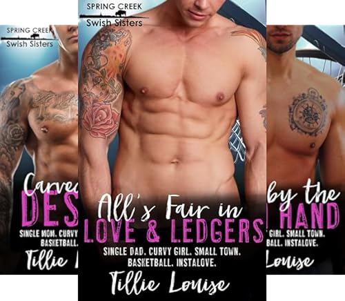All's Fair in Love and Ledgers (Swish Sisters of Spring Creek Book 1)