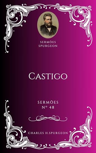 Castigo - Spurgeon , Charles H. 