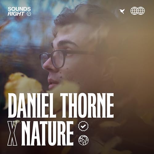 Daniel Thorne & NATURE