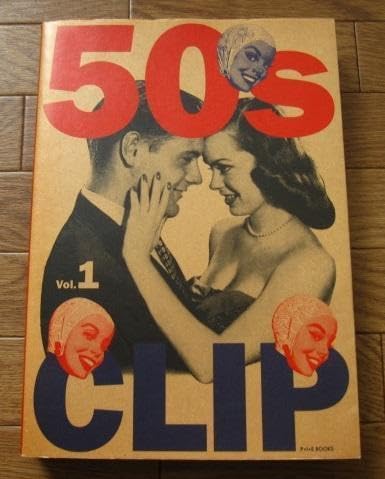 50s CLIP〈Vol.1〉　初版　50年代　アメリカンライフ 50s CLIP〈Vol.1〉 初版 50年代 アメリカンライフ