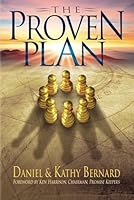 The Proven Plan: Forward by Ken Harrison. Chairman,Promise Keepers 1937514234 Book Cover