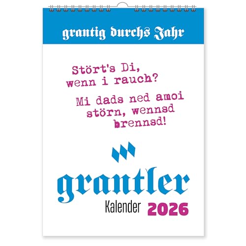 Original Grantler Kalender 2026 - Wandkalender 2026 (DIN A4-Format, 21 x 29,7 cm)