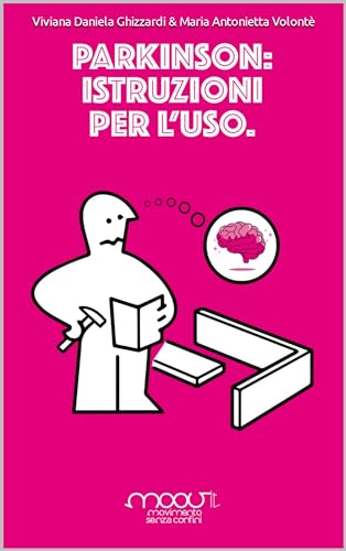 Parkinson: istruzioni per l'uso