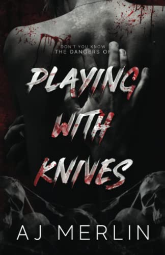 Playing With Knives view 2