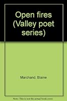 Open fires (Valley poet series) 0920798071 Book Cover