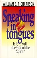 Speaking in tongues: Is it still the gift of the spirit? 0828008620 Book Cover