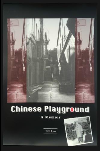 Chinese Playground: A Memoir